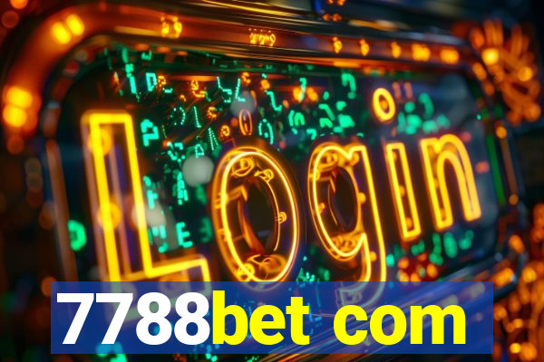 7788bet com